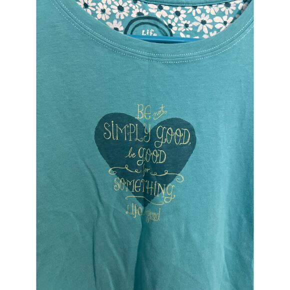 Life is Good "Be Not Simply Good, Be Good for Something" Tee – Size Small - Picture 2 of 5